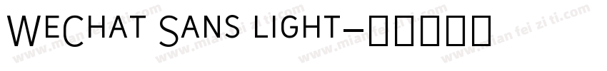 WeChat Sans light字体转换